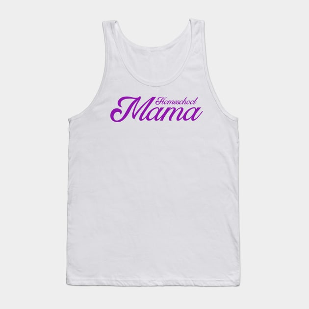 HOMESCHOOL MAMA Tank Top by Cult Classics